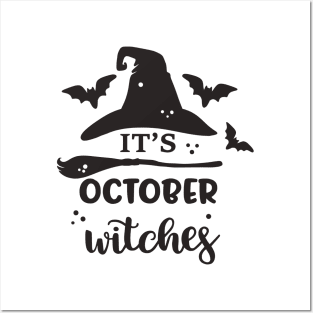 Its October witches Posters and Art